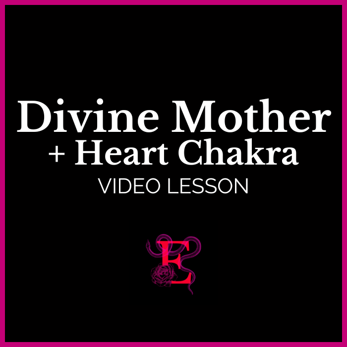 Divine Mother Video Lesson: Heart Chakra Healing