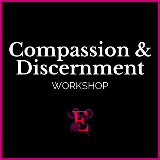 Compassion & Discernment Workshop