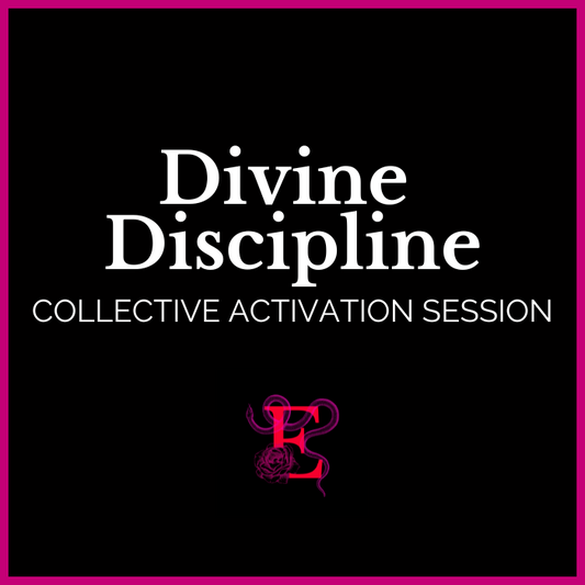 Divine Discipline - Collective Activation Session