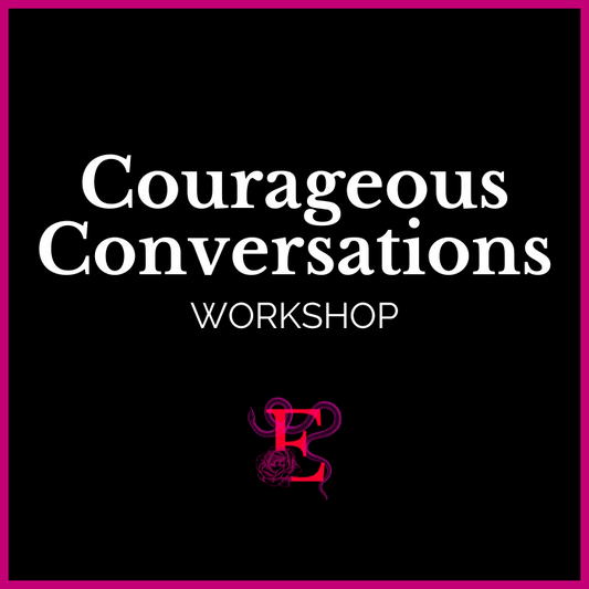 Courageous Conversations Workshop