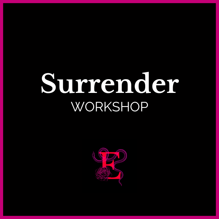 Surrender Workshop