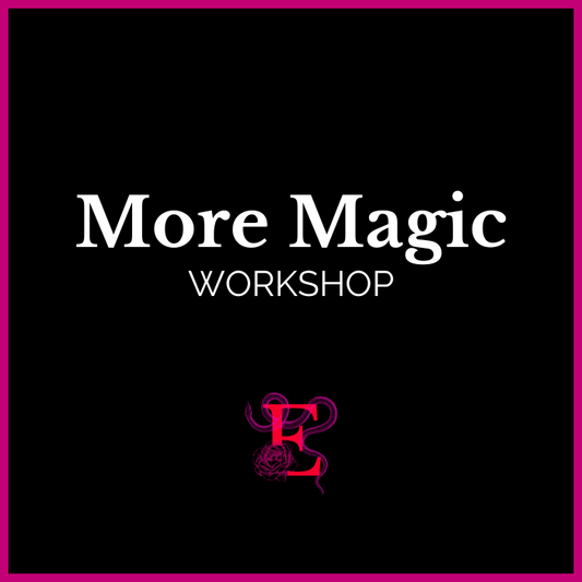 More Magic Workshop