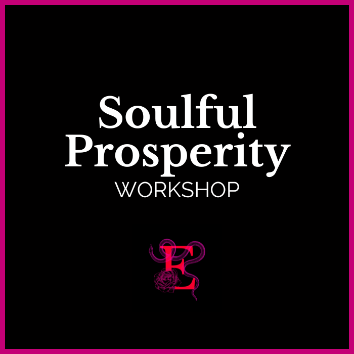 Soulful Prosperity Workshop